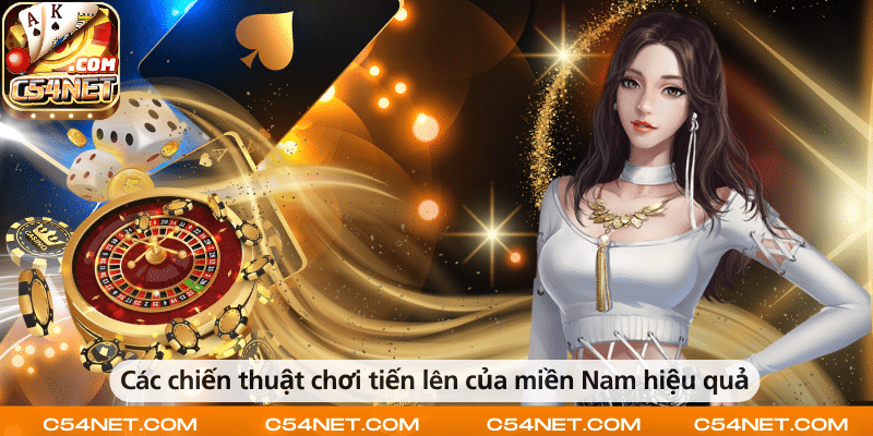 Chiến thuật chơi tiến lên miền Nam hiệu quả giúp dễ dàng giành chiến thắng.